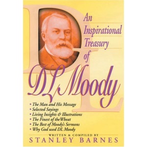 An Inspirational Treasury on D.L. Moody