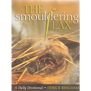 The Smouldering Flax: The Incomparable Comfort of Isaiah
