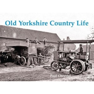 Old Yorkshire Country Life