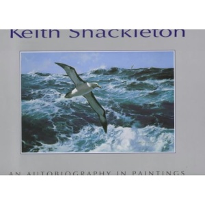Keith Shackleton: An Autobiography in Paintings