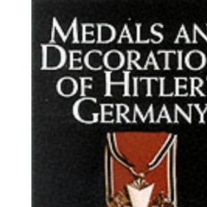 Medals and Decorations of Hitler's Germany