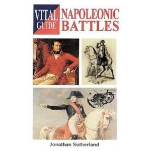 Napoleonic Battles (Vital Guide)