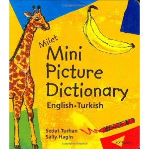 Milet Mini Picture Dictionary: English-Turkish (Milet Mini Picture Dictionaries)
