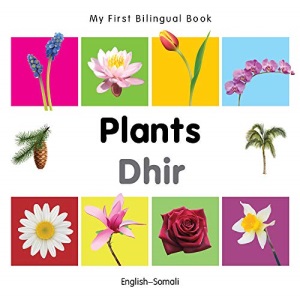 My First Bilingual Book - Plants (English-Somali)