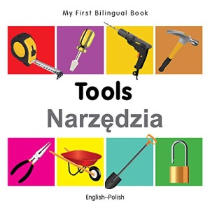My First Bilingual Book - Tools (English-Polish)