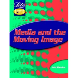 Media and the Moving Image (Key Stage 3 Framework Focus)