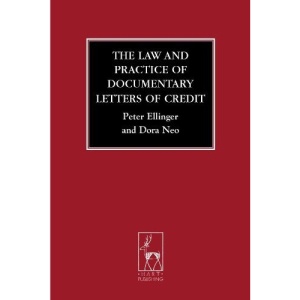 The Law and Practice of Documentary Letters of Credit