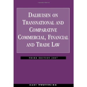 Dalhuisen on Transnational and Comparative Commercial, Financial and Trade Law