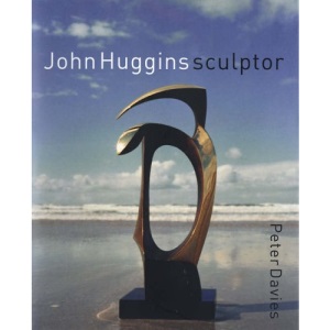 John Huggins: Sculptor