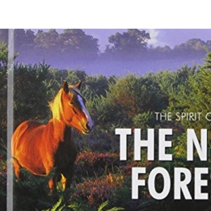 The Spirit of the New Forest