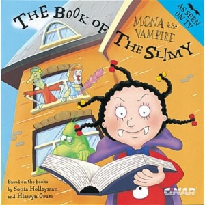 Mona the Vampire and the Book of the Slimy