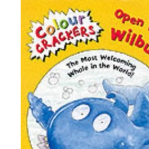 Colour Crackers: Open Wide Wilbur