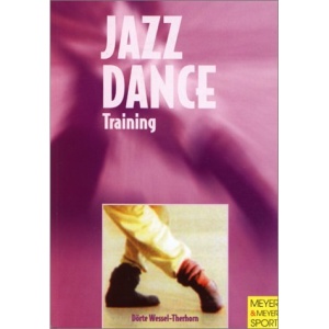 Jazz Dance Training (Meyer & Meyer sport)