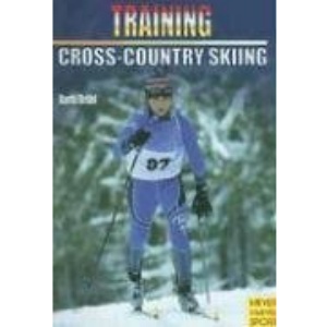 Training Cross Country Skiing (Training (Meyer & Meyer))