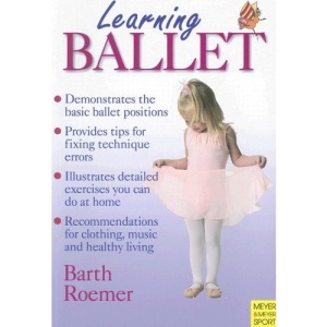 Learning Ballet (Learning... Training...)