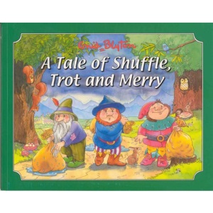 A Tale of Shuffle, Trot and Merry (Picture Story Books)