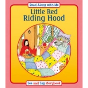 Little Red Riding Hood (Read Along with Me)