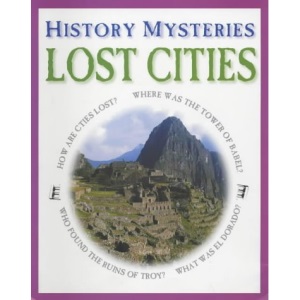 Lost Cities (History Mysteries)