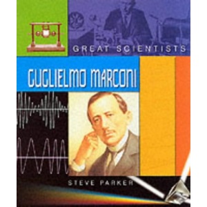 GREAT SCIENTISTS MARCONI