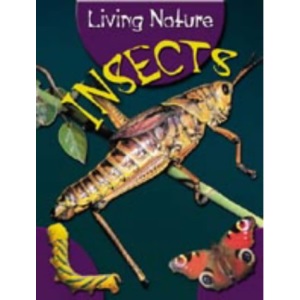 Insects (Living Nature)