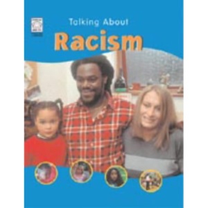 Racism (Talking About)