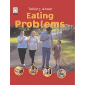TALKING ABOUT EATING PROBLEMS