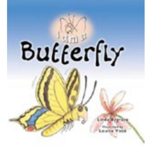 Butterfly (I am a...)