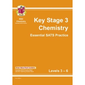 KS3 Chemistry Essential Practice Questions & Answers - Levels 3-6: Essential SAT's Practice and Answerbook 3-6 - Multipack (Essential SATs Practice S.)