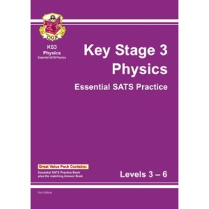KS3 Physics: Essential SAT's Practice and Answerbook 3-6 - Multipack