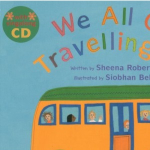 We All Go Travelling by (Book & CD)