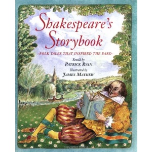 Shakespeare's Storybook: Folk Tales That Inspired the Bard