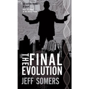 The Final Evolution (Avery Cates 5)