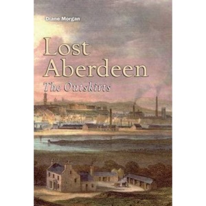 Lost Aberdeen: The Outskirts