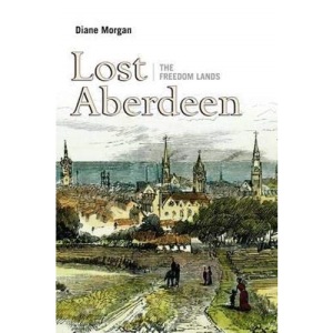 Lost Aberdeen: The Freedom Lands