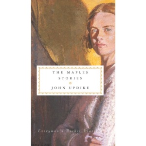 The Maples Stories (Everyman's Library POCKET CLASSICS)