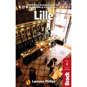 Lille 4 (Bradt Travel Guides) (Bradt Travel Guides (City Guides))
