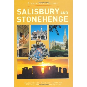 Salisbury and Stonehenge: The Historic City of (Pitkin City Guides)