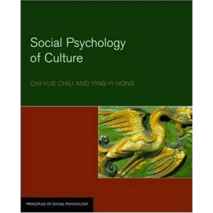 The Social Psychology of Culture (Principles of Social Psychology)