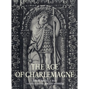 The Age of Charlemagne (Osprey military)