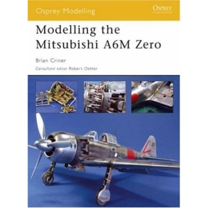 Modelling the Mitsubishi A6M Zero (Osprey Modelling)