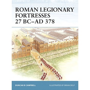 Roman Legionary Fortresses 27 BC-AD 378: No. 43