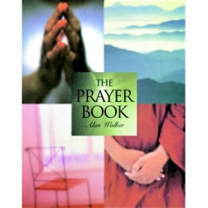 The Prayer Pack: Encounter the Divine and Transform Your Life