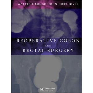 Reoperative Colon and Rectal Surgery