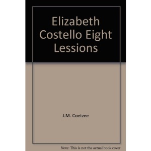 Elizabeth Costello Eight Lessions