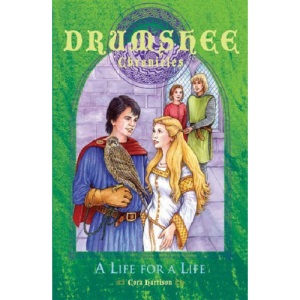 A Life for a Life (Drumshee Chronicles)
