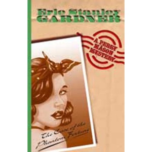 The Case Of The Phantom Fortune: 73 (Perry Mason)