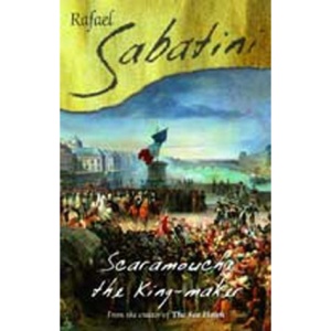 Scaramouche the King Maker