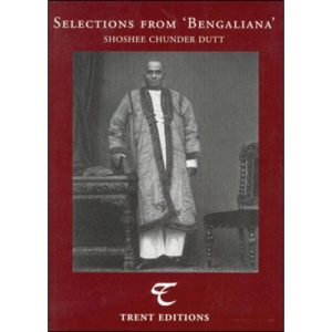 Selections from 'Bengaliana' (Postcolonial Writings)