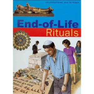 End-of-Life Rituals (Celebrations & Rituals)