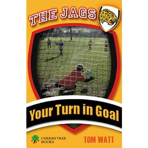 Your Turn in Goal (The Jags)